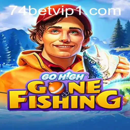 Unveiling GoHighGoneFishing: A Dive Into the Exciting World of 74 Bet