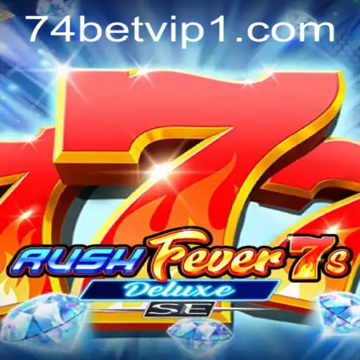 Unraveling the Excitement of RushFever7sDeluxeSE with the 74 Bet Feature